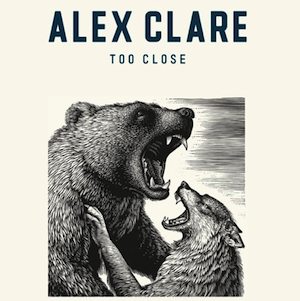 Alex-clare-too-close