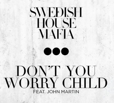 Swedish-House-Mafia-Dont-You-Worry-Child