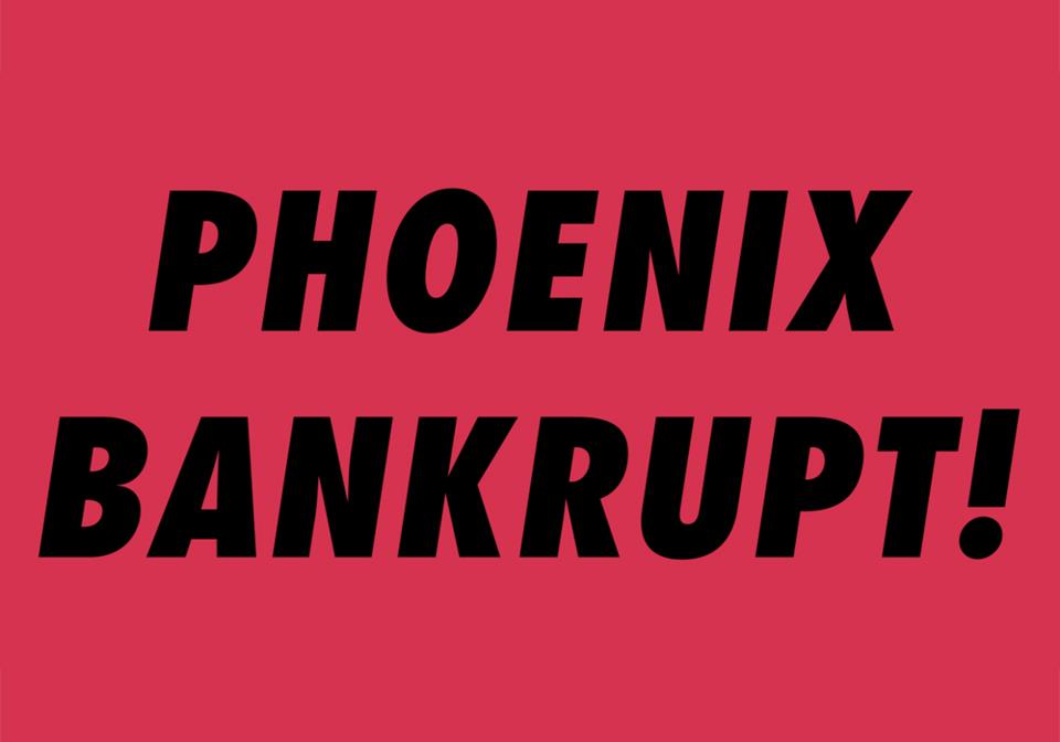 Phoenix-Bankrupt