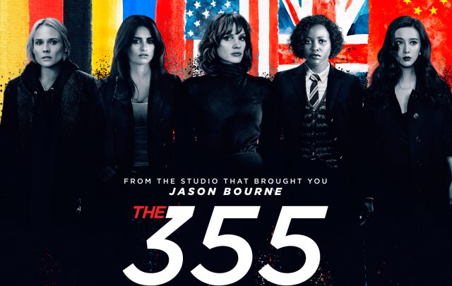 Review Film The 355: Aksi Sekelompok Wanita Hentikan Operasi Teroris Memulai Perang Dunia 3