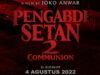 Pengabdi Setan Resmi Tayang 4 Agustus 2022 di Bioskop