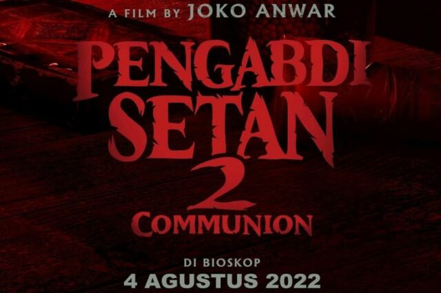 Pengabdi Setan Resmi Tayang 4 Agustus 2022 di Bioskop
