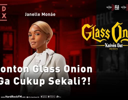Nonton Glass Onion Ga Cukup Sekali Kata Janelle Monáe!