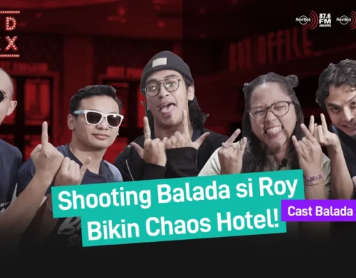 SOUNDTRAXX : SHOOTING BALADA SI ROY BIKIN CHAOS HOTEL?!
